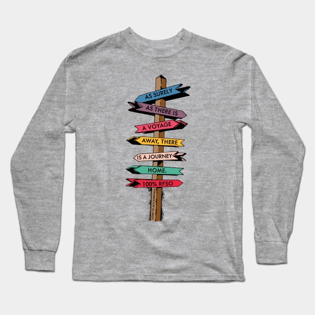 All Roads Lead Home Long Sleeve T-Shirt by RealFanShitOnly/Peace.Sports